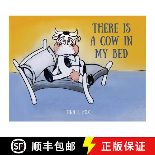 【3-4周达】There Is a Cow in My Bed [9798891276642]