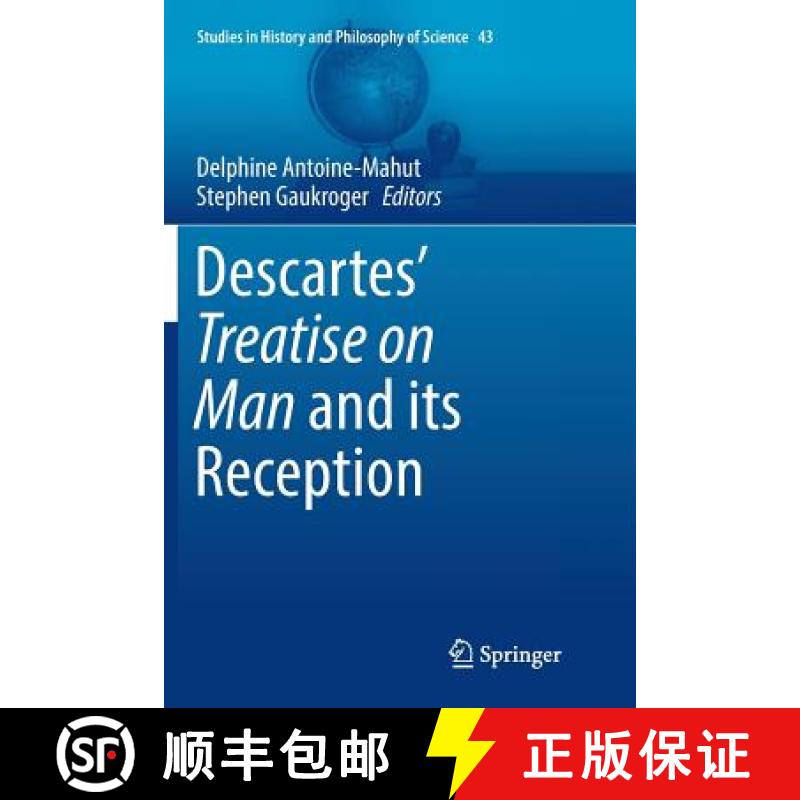 【3-4周达】Descartes' Treatise on Man and Its Reception [9783319836317]