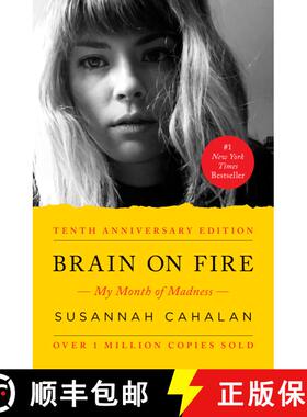 【3-4周达】Brain on Fire (10th Anniversary Edition): My Month of Madness [9781451621389]