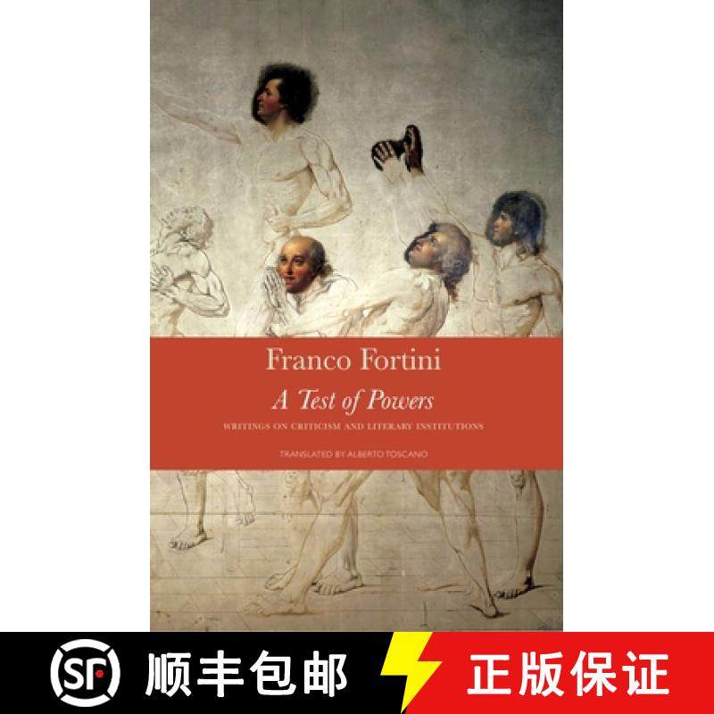 预订 A Test of Powers: Writings on Criticism and Literary Institutions [9781803095950]