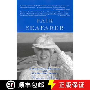 【3-4周达】Fair Seafarer : A Honeymoon Adventure with the Merchant Marine [9781882593507]