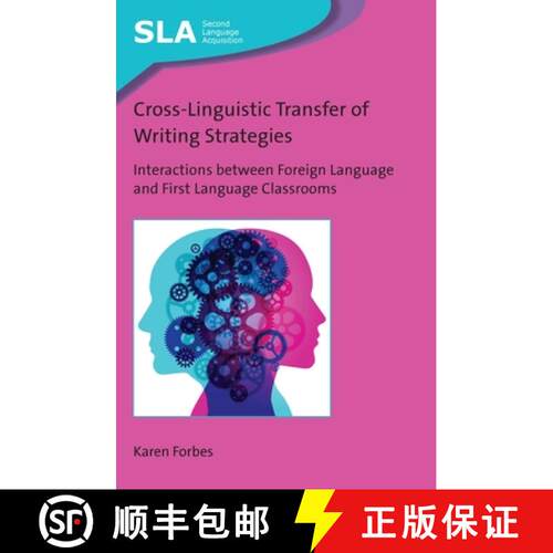 【3-4周达】精装 Cross-Linguistic Transfer of Writing Strategies : Interactions between Foreign Langua... [9781788929745]