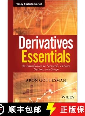 【3-4周达】Derivatives Essentials: An Introduction To Forwards, Futures, Options And Swaps [Wiley金融] [9781119163497]