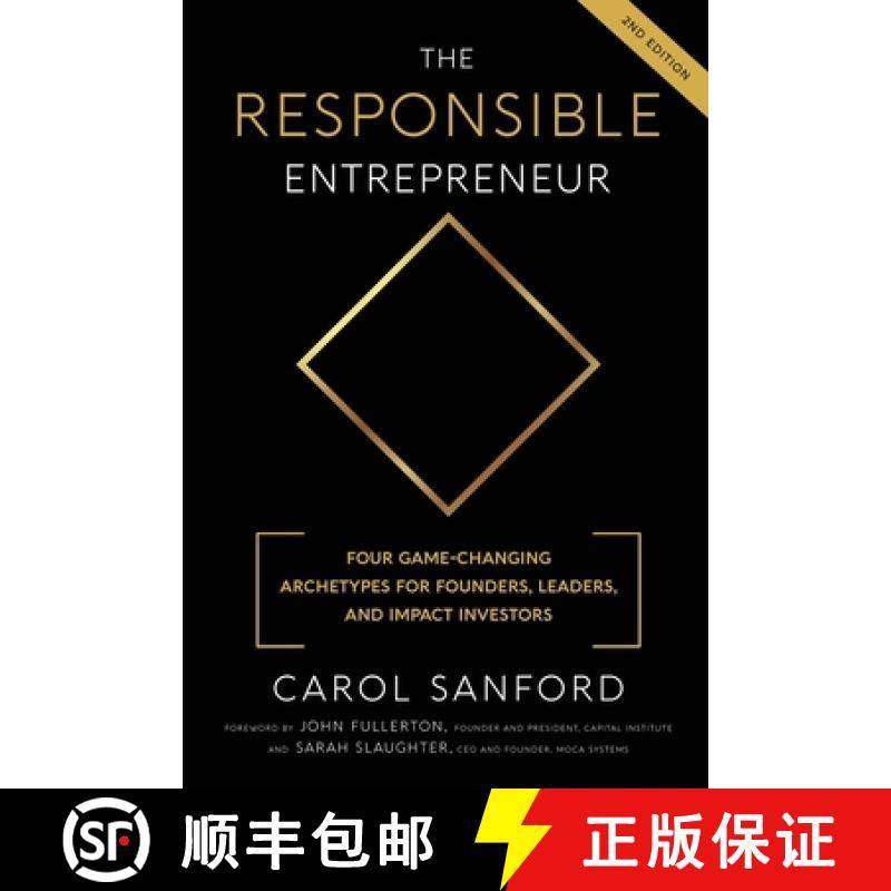 【3-4周达】The Responsible Entrepreneur: Four Game-Changing Archtypes for Founders, Leaders, and Impa... [9780989301350]