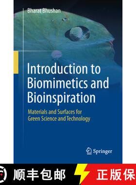 【3-4周达】Introduction to Biomimetics and Bioinspiration: Materials and Surfaces for Green Science a... [9783031623431]