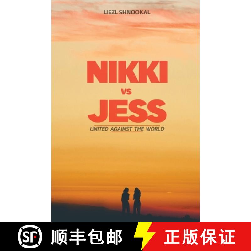 【2-3周达】Nikki vs Jess: United Against the World [9781922920966]