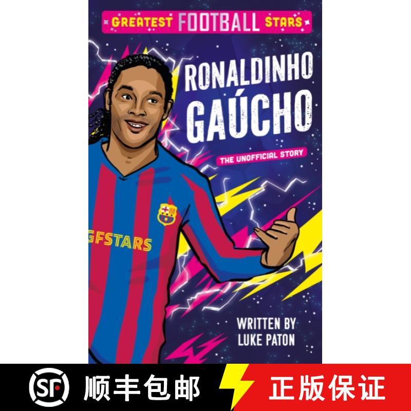 【2-3周达】Greatest Football Stars: Ronaldinho Gaucho [9781802635454]