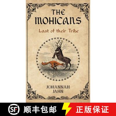 【3-4周达】The Mohicans: Last of their Tribe [9798994123928]