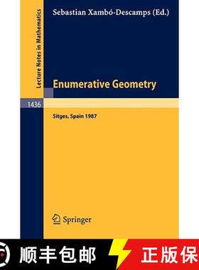 【3-4周达】Enumerative Geometry : Proceedings of a Conference held in Sitges, Spain, June 1-6, 1987 [9783540528111]