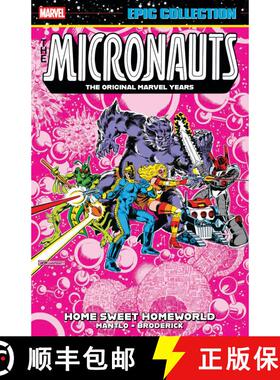 【3-4周达】Micronauts Epic Collection: The Original Marvel Years - Home Sweet Homeworld [9781302960605]