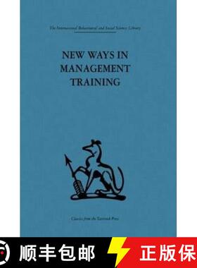 【3-4周达】New Ways in Management Training: A Technical College Develops Its Services to Industry [9780415264471]