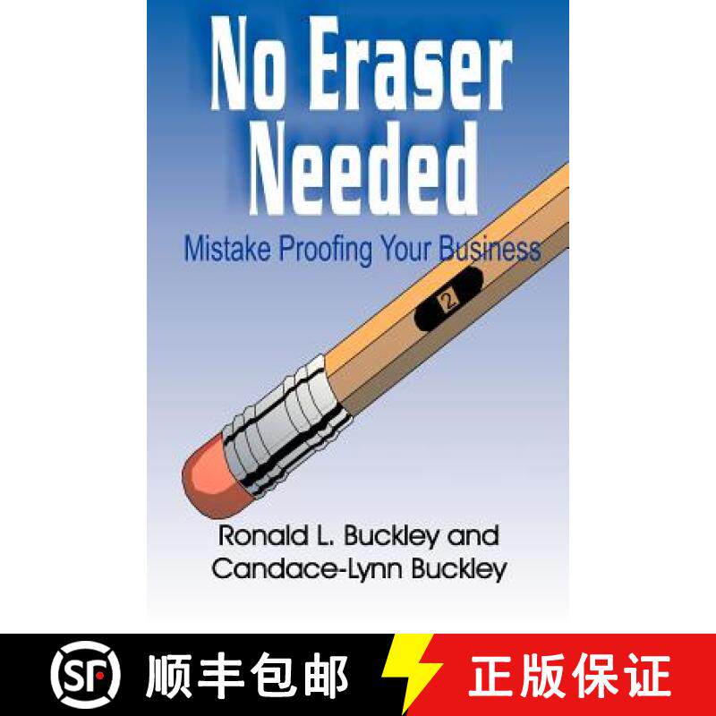 预订 No Eraser Needed: Mistake Proofing Your Buciness [9780972788113]