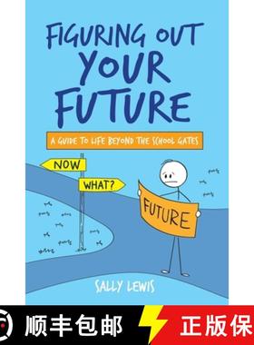【3-4周达】Figuring Out Your Future: A guide to life beyond the school gates [9780645439809]