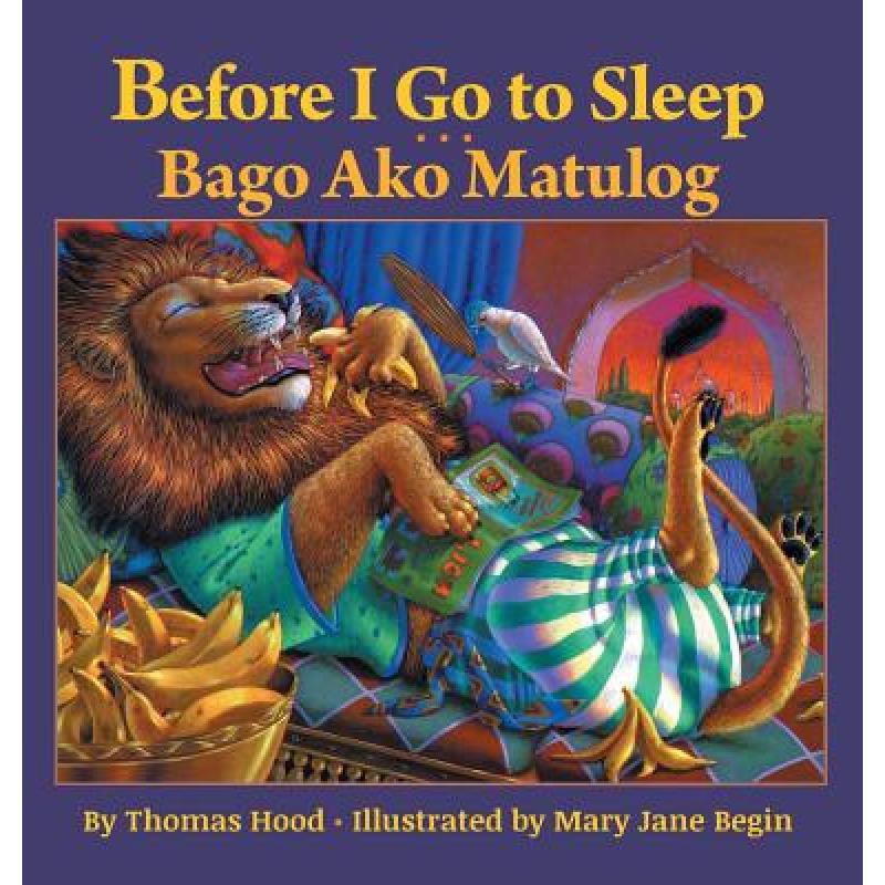 【4周达】Before I Go to Sleep/ Bago Ako Matulog: Babl Children's Books in Tagalog and English[9781683042723]-封面