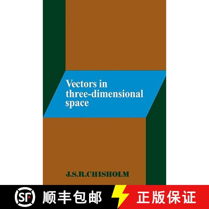 【3-4周达】Vectors in Three-Dimensional Space [9780521292894]