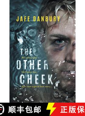 【3-4周达】The Other Cheek: Boy meets girl. Girl beats boy. Just your typical love story... [9781733344005]