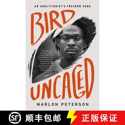 【3-4周达】Bird Uncaged : An Abolitionist's Freedom Song: An Abolitionist's Freedom Song [9781645036524]