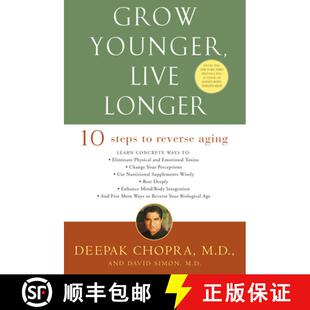 【3-4周达】Grow Younger, Live Longer: Ten Steps to Reverse Aging [9780609810088]