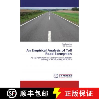 预订 An Empirical Analysis of Toll Road Exemption [9786200475619]