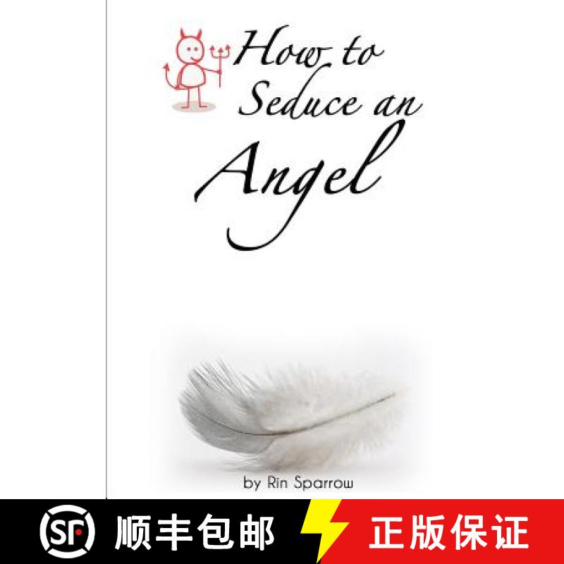【2-3周达】How to Seduce an Angel [9781329944671]
