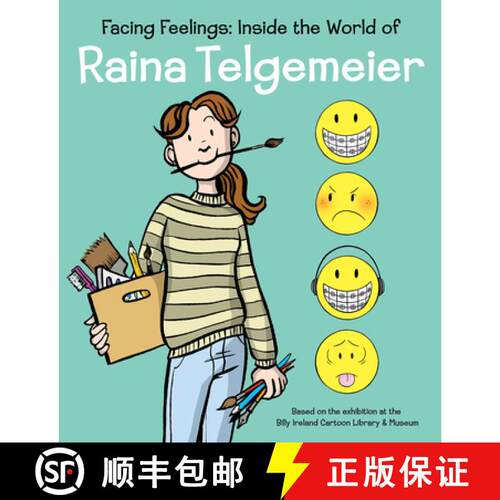 【3-4周达】精装 Facing Feelings: The Art of Raina Telgemeier, an Exhibition Catalogue [9781338885484]