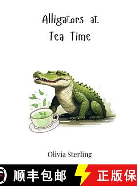 预订 Alligators at Tea Time [9783690740142]