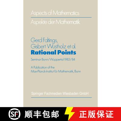 【3-4周达】Rational Points: Seminar Bonn/Wuppertal 1983/84 (Second Edition 1986) (Second Edition 1986... [9783528185930]