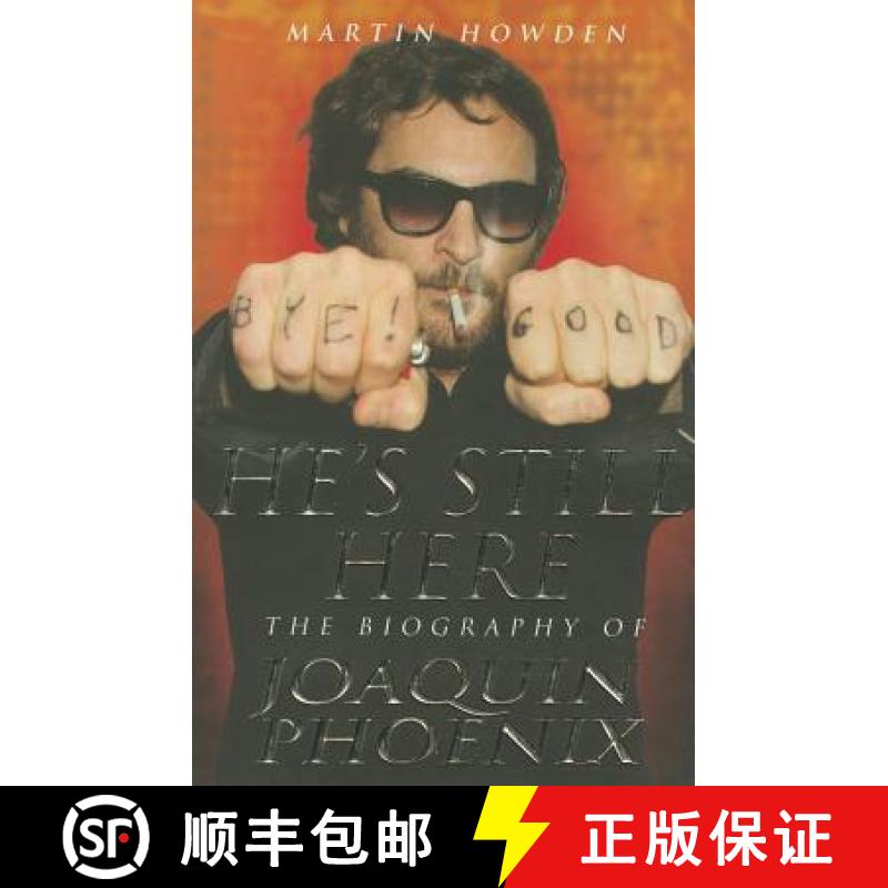 【3-4周达】He's Still Here: The Biography of Joaquin Phoenix [9781843583400]图片