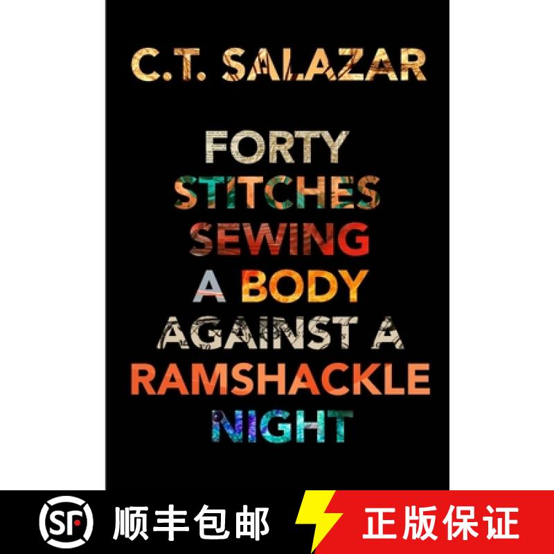 【2-3周达】Forty Stitches Sewing a Body Against a Ramshackle Night [9781716821721]
