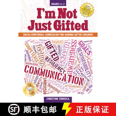 【3-4周达】I'm Not Just Gifted: Social-Emotional Curriculum for Guiding Gifted Children (Grades 4-7) [9781618214256]