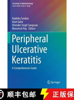 【3-4周达】Peripheral Ulcerative Keratitis : A Comprehensive Guide [9783319504025]