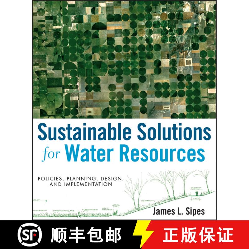 【3-4周达】精装 Sustainable Solutions For Water Resources:  Policies, Planning, Design, And Implement... [9780470529621] - 实物图