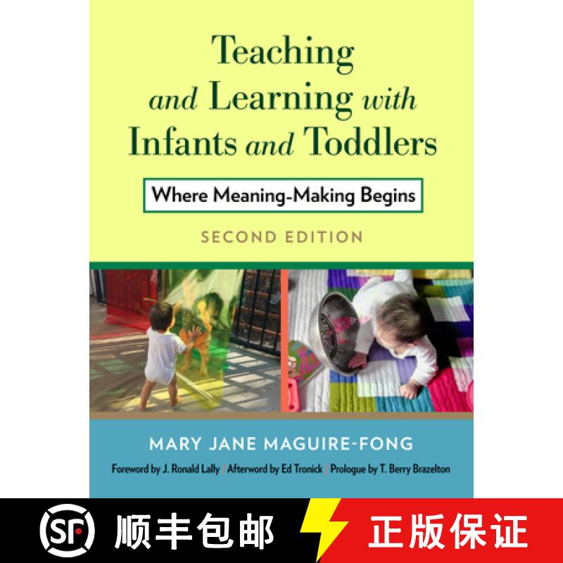 【3-4周达】Teaching and Learning with Infants and Toddlers: Where Meaning-Making Begins [9780807764190]