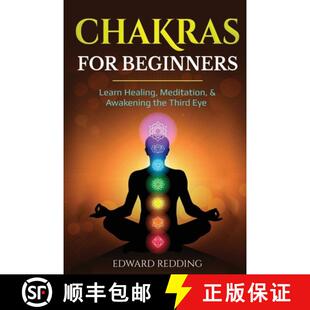 【3-4周达】Chakras for Beginners: Learn Healing, Meditation, & Awakening the Third Eye [9781087886800]