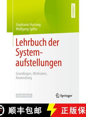 【3-4周达】Lehrbuch der Systemaufstellungen: Grundlagen, Methoden, Anwendung (1. Aufl. 2020) (1. Aufl... [9783662611913]