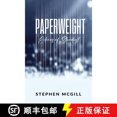 【3-4周达】Paperweight: Echoes of Stardust [9781964234113]