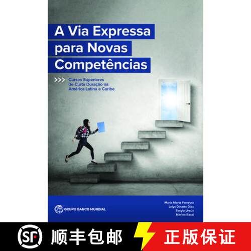 预订 The Fast Track to New Skills (Portuguese Edition – Short–Cycle Higher Education Programs in La... [9781464817090]