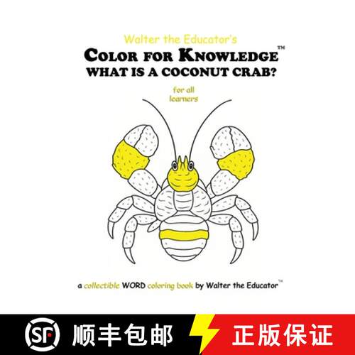 【3-4周达】Color for Knowledge: What is a Coconut Crab? [9798330671670]