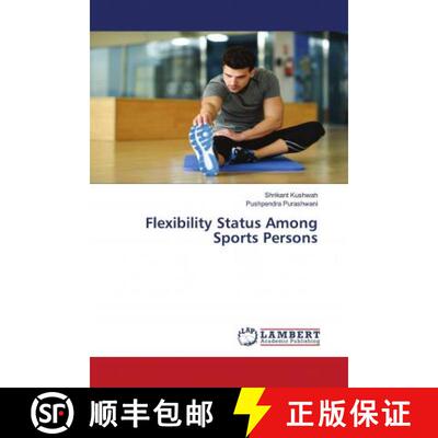 预订 Flexibility Status Among Sports Persons [9786202681735]