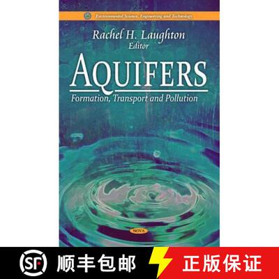 【3-4周达】Aquifers: Formation, Transport and Pollution [9781616680510]