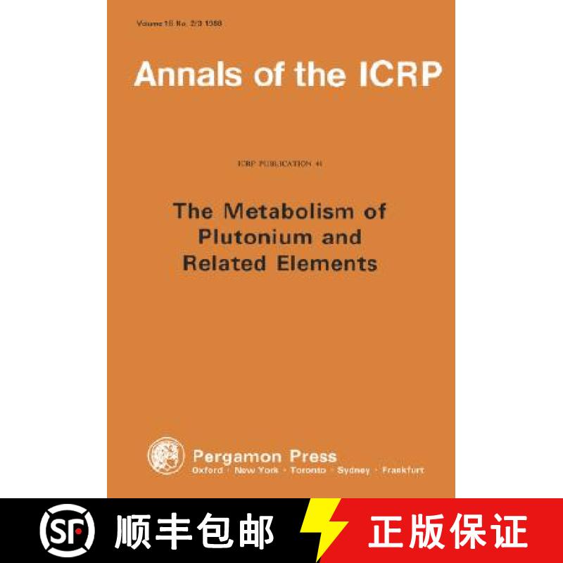【3-4周达】ICRP Publication 48: Metabolism of Plutonium and Related Elements [9780080348278]