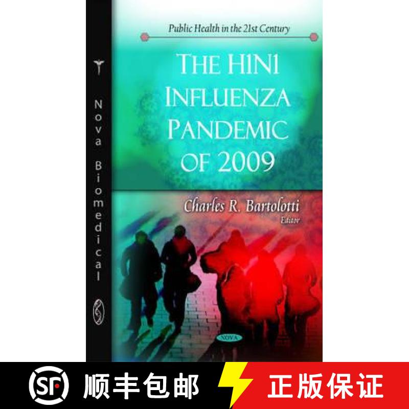 【3-4周达】The H1n1 Influenza Pandemic of 2009 [9781616683573]