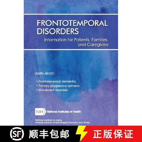 【3-4周达】Frontotemporal Disorders: Information for Patients, Families, and Caregivers (Revised Febr... [9780359588152]