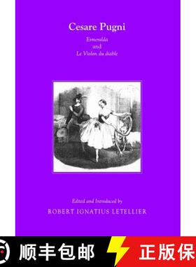 预订 Cesare Pugni: Esmeralda and Le Violon Du Diable [9781443836081]