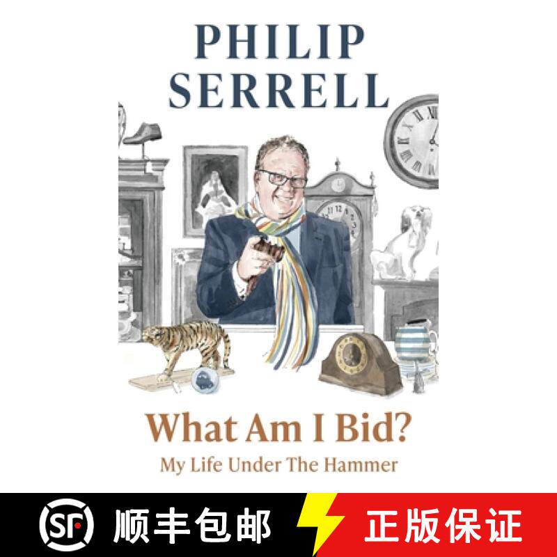 【3-4周达】What Am I Bid?: How one of television's favourite auctioneers went from counting sheep to ... [9781529396492]