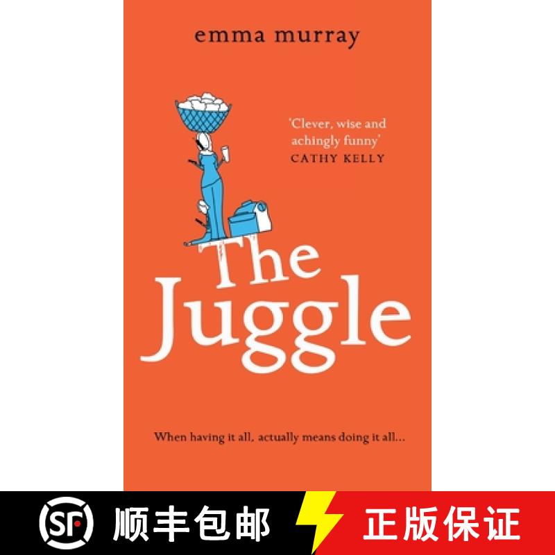 【2-3周达】The Juggle: A laugh-out-loud, relatable read for fans of Motherland [9781801626965]