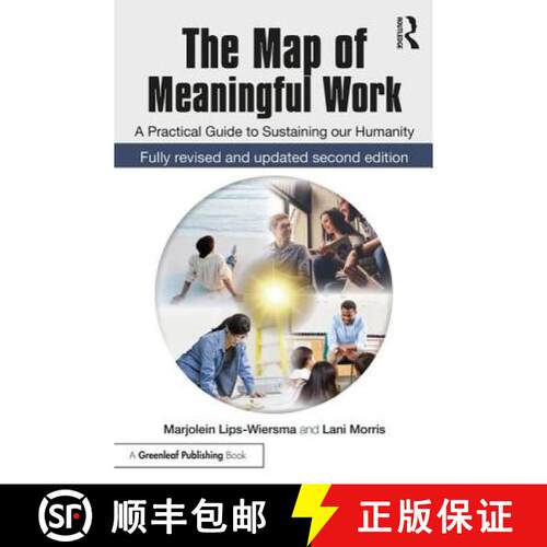【3-4周达】The Map of Meaningful Work (2e) : A Practical Guide to Sustaining our Humanity [9781783533060]