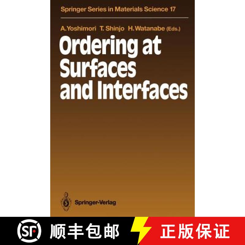 【3-4周达】Ordering at Surfaces and Interfaces : Proceedings of the Third NEC Symposium Hakone, Japan... [9783642844843]