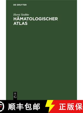 预订 Hämatologischer Atlas: Morphologie Und Funktion Der Zellen Von Blut Und Knochenmark, Sowie Dars... [9783112478530]