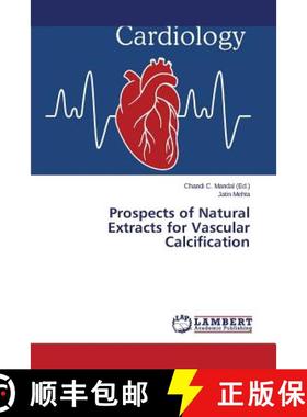 预订 Prospects of Natural Extracts for Vascular Calcification [9783659780646]